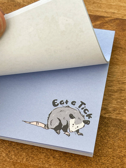 Eat A Tick Opossum Notepad Stationery