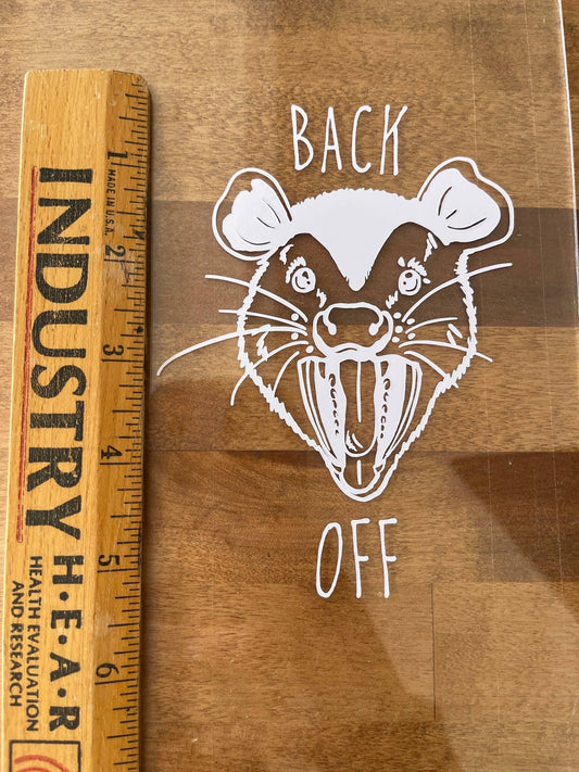 Back Off! Opossum Window Decal