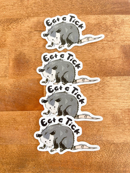 Eat A Tick Opossum Vinyl Sticker